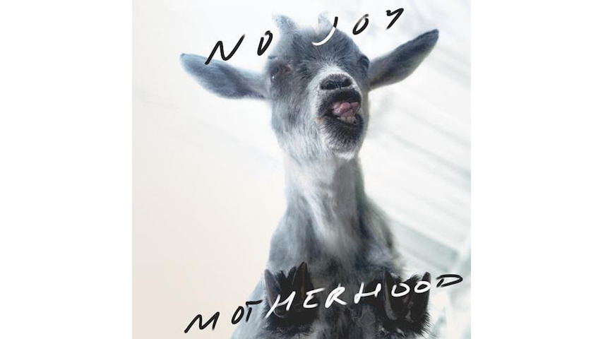 No Joy&#8217;s <i>Motherhood</i> Is Controlled Chaos