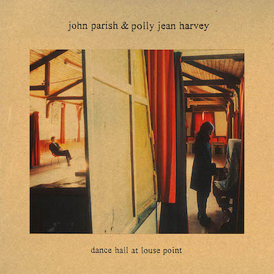 john-parish-pj-harvey-dance-hall-at-louse-point.jpg