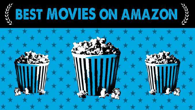 Amazon Prime Movies To