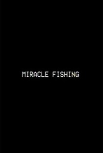 miracle-fishing-poster.jpg