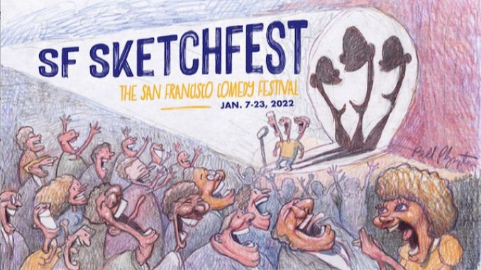 January's SF Sketchfest Has Been Postponed Due to Covid