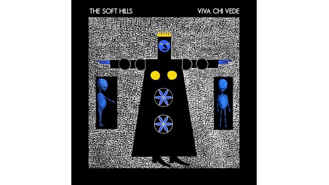 The Soft Hills Affirm Life with Devastating Power on <i>Viva Chi Vede</i>