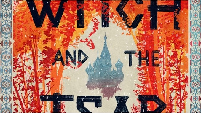 The Witch and the Tsar Is a Fantastical, Feminist Reimagining of Russian Folklore