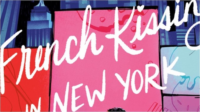 Two Teens Plan a Romantic Rendezvous In Manhattan In This Excerpt From <i>French Kissing In New York</i>