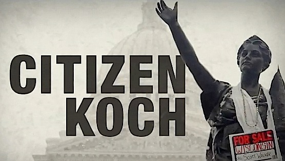 <i>Citizen Koch</i>