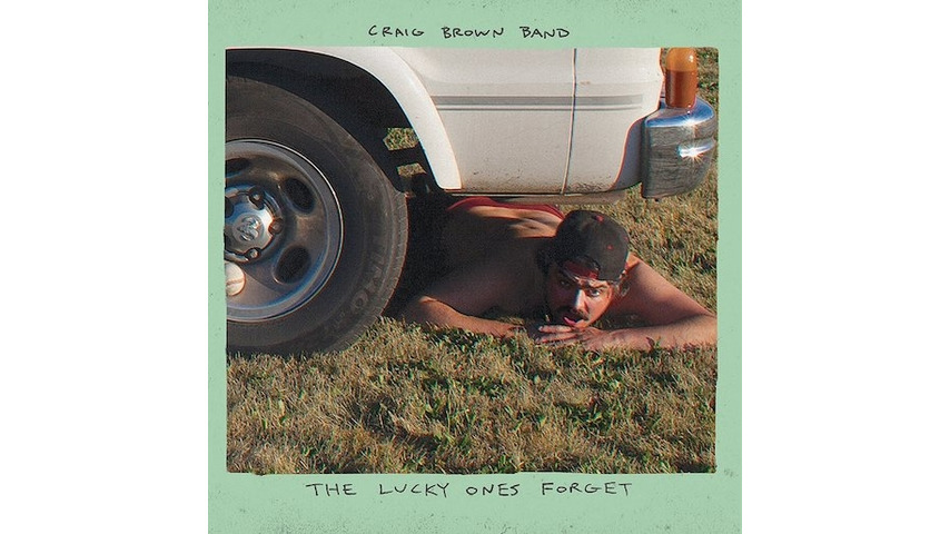 The Craig Brown Band: <i>The Lucky Ones Forget</i> Review