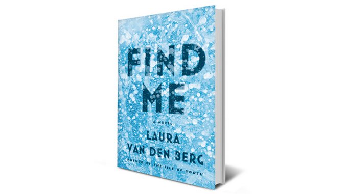 <i>Find Me</i> by Laura van den Berg Review