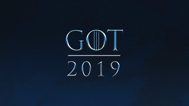 <i>Game of Thrones</i> Will Return in 2019