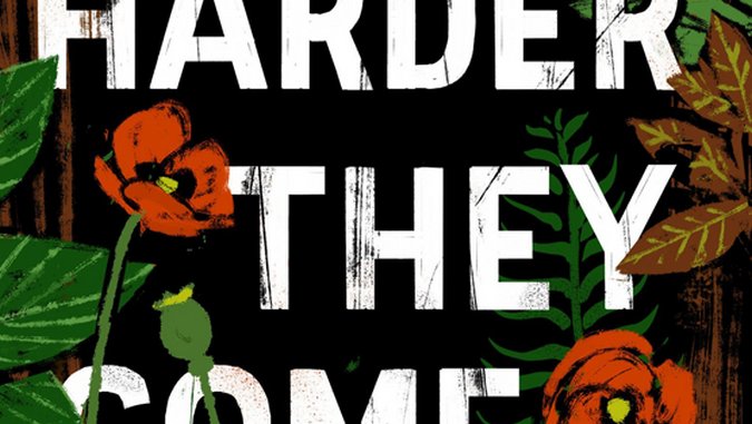 <i>The Harder They Come</i> by T.C. Boyle Review
