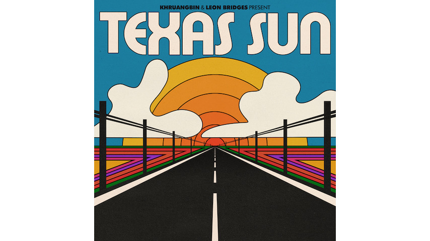 Khruangbin & Leon Bridges Take a Leisurely Ride Under the <i>Texas Sun</i>