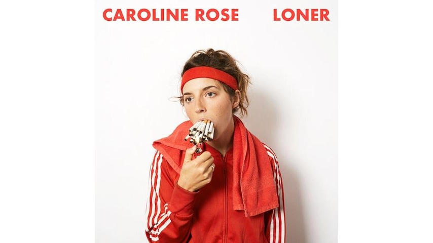 Caroline Rose: <i>LONER</i> Review