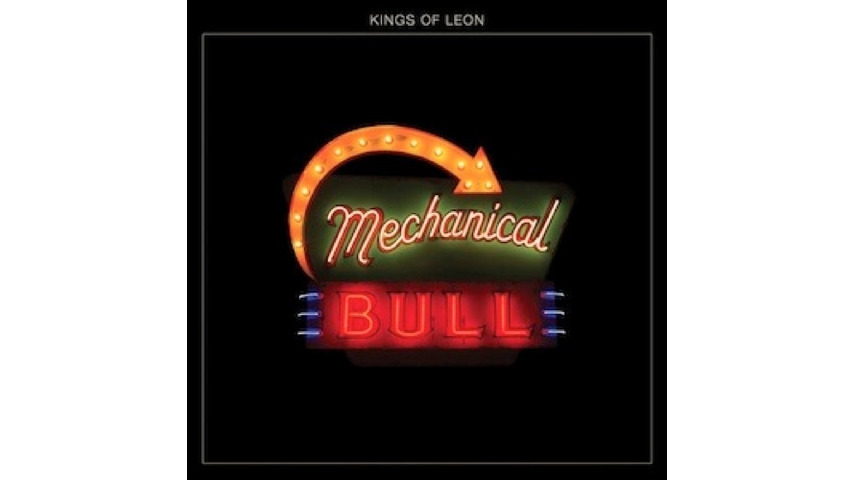 Kings of Leon: <i>Mechanical Bull</i>