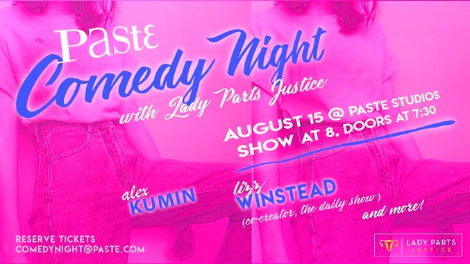 Watch Comedy from Lady Parts Justice and Lizz Winstead in the Paste Studio Tonight at 8 PM