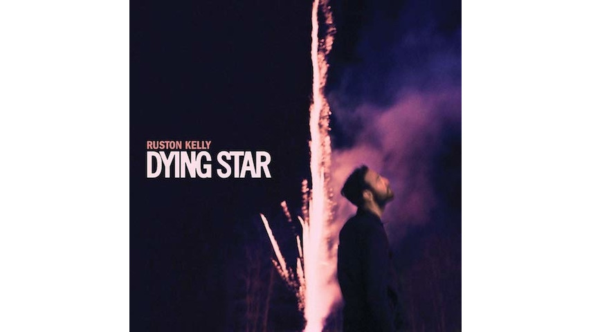Ruston Kelly: <i>Dying Star</i> Review