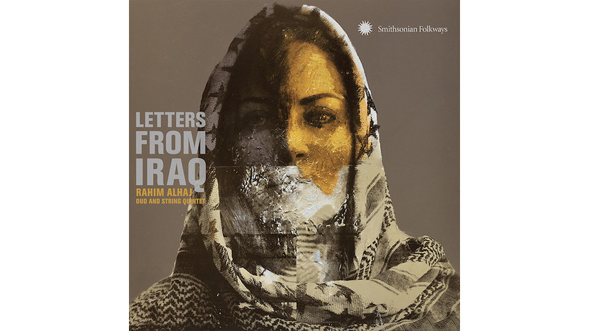 Rahim Alhaj: <i>Letters From Iraq</i> Review