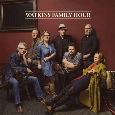 Watkins Family Hour: <i>Watkins Family Hour</i> Review