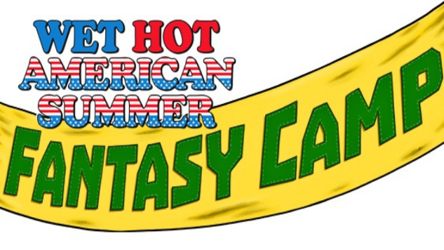 Kickstarter for <i>Wet Hot American Summer: Fantasy Camp</i> Tabletop RPG Launches Today