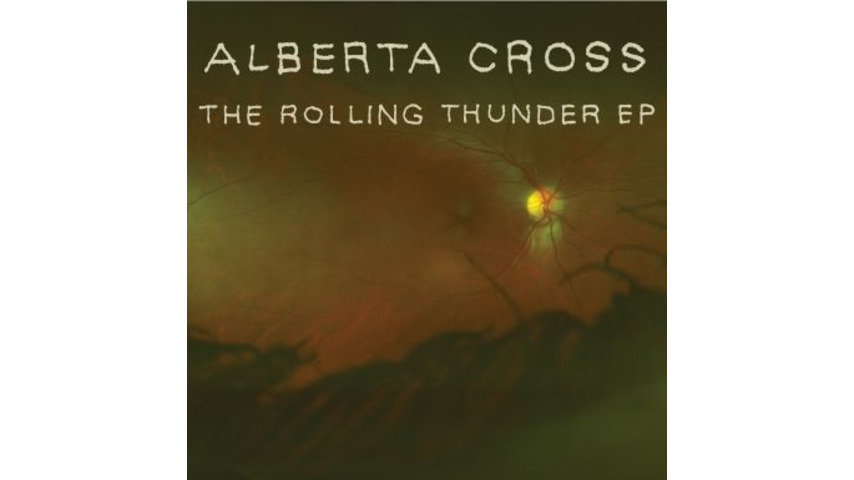 Alberta Cross: <i>The Rolling Thunder</i> EP