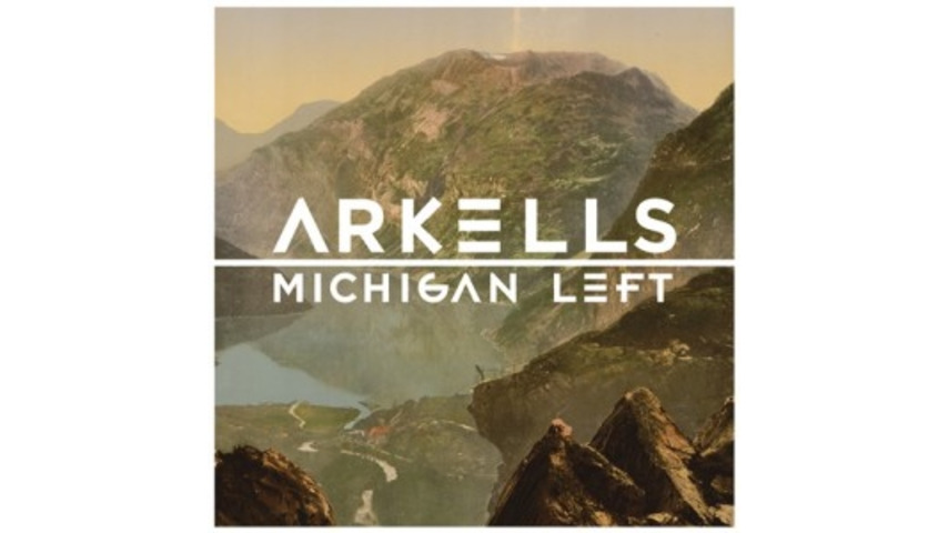Arkells: <i>Michigan Left</i>