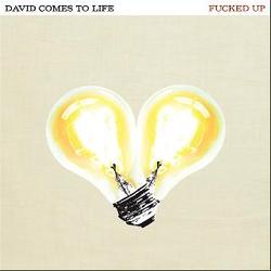 FuckedUp-DavidComesToLife-2011.jpg