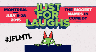 just for laughs 2015.jpg