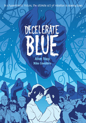 decelerate blue