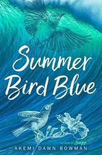 SUMMER_BIRD_BLUE_BOWMAN.jpg