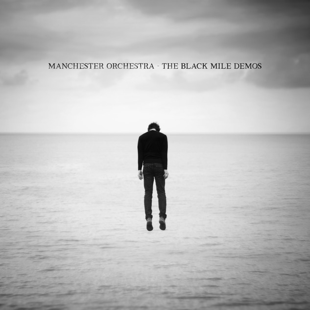 ManchesterOrchestraBlackMileDemosCOVER.jpg