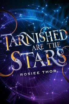 TARNISHED_STARS_ROSIEE.jpg