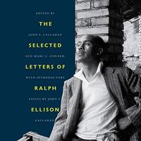 the selected letters of ralph ellison.jpg
