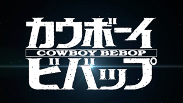 New Live-Action <i>Cowboy Bebop</i> Series Is Coming to Netflix