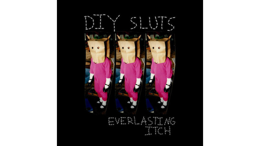 No Album Left Behind: DIY Sluts' <i>Everlasting Itch</i>