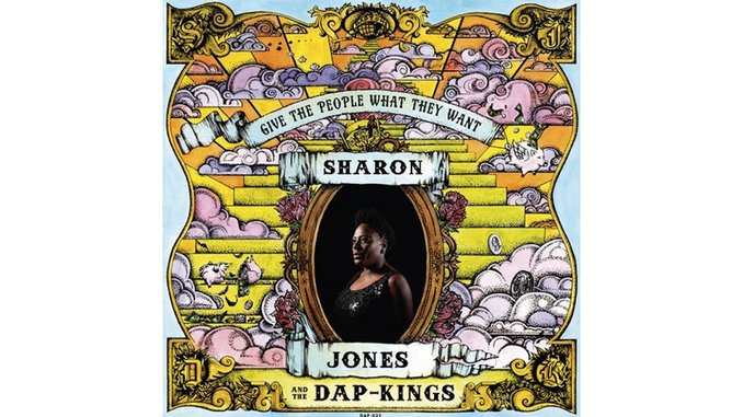 Sharon Jones & The Dap-Kings: <i>Give the People What They Want</i>