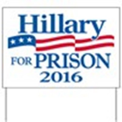 hillary_for_prison_yard_sign.jpg