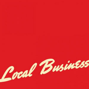Titus Andronicus: <i>Local Business</i>