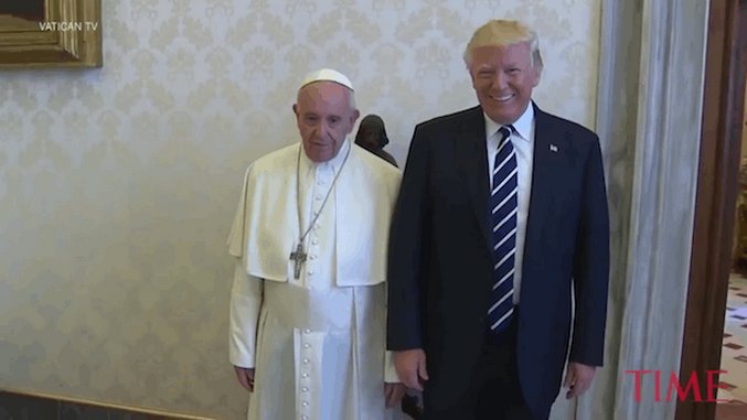 The Funniest Tweets about Trump Meeting the Pope