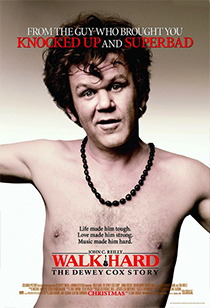 Walk Hard: The Dewey Cox Story