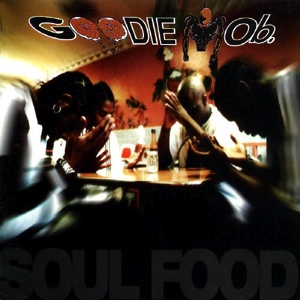 goodie-mob-soul-food.jpg