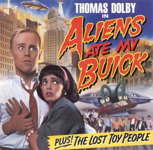 Aliens_Ate_My_Buick_cover_(Thomas_Dolby).jpg