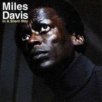 220px-Miles-davis-in-a-silent-way.jpg