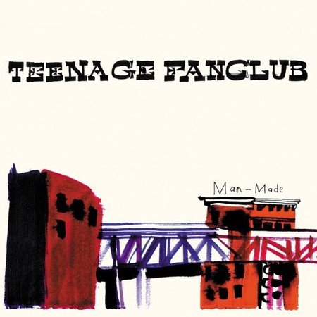 2005 teenage fanclub man made.jpg