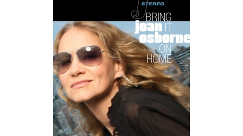 Joan Osborne: <i>Bring It on Home</i>