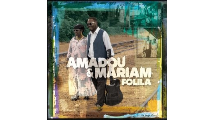 Amadou & Mariam: <i>Folila</i>