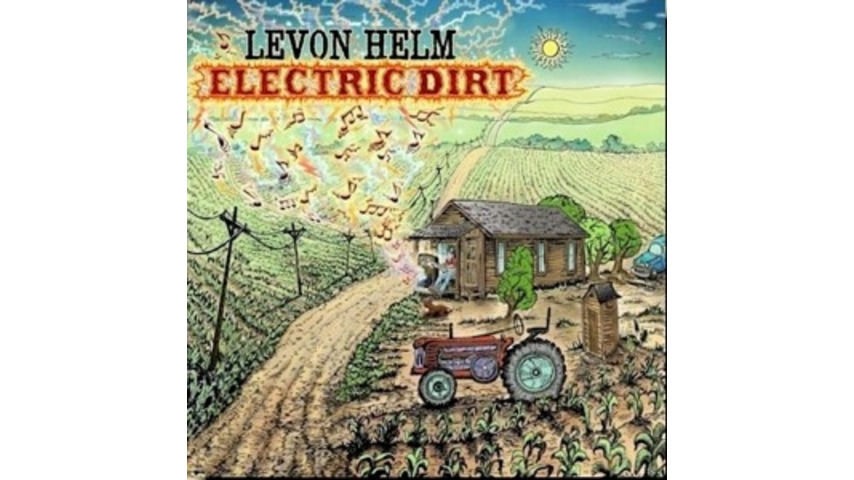 Levon Helm: <em>Electric Dirt</em>
