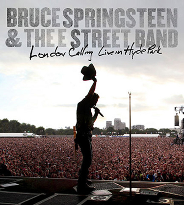<em>Bruce Springsteen & the E Street Band: London Calling: Live in Hyde Park</em> DVD Review