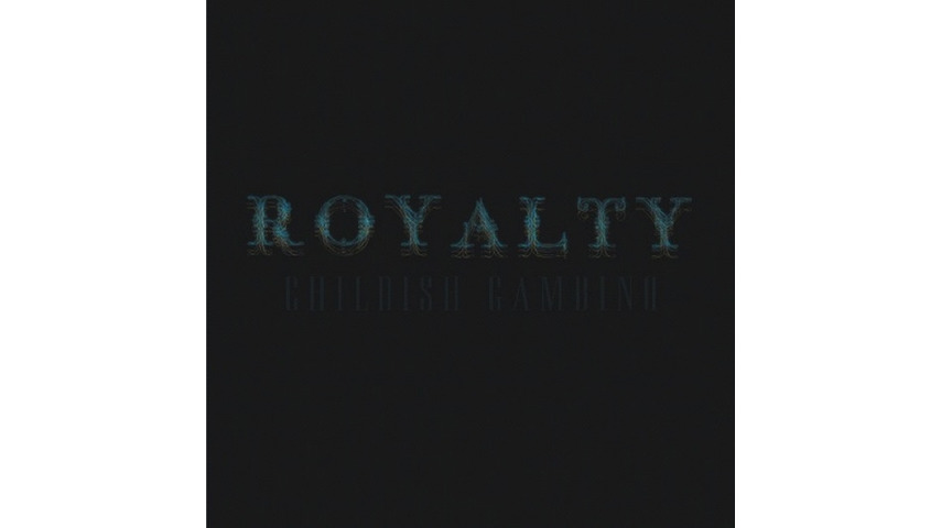 Childish Gambino: <i>Royalty</i>