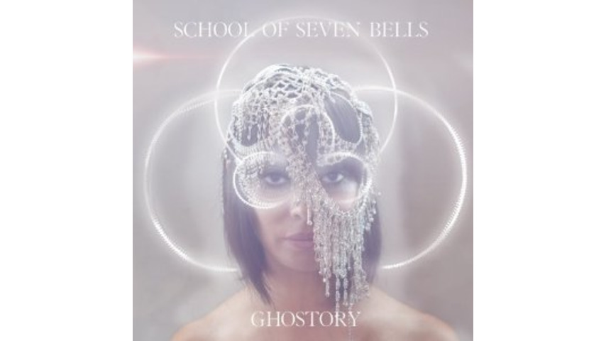 School of Seven Bells: <i>Ghostory</i>