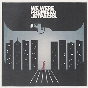 We Were Promised Jetpacks: <i>In the Pit of the Stomach</i>