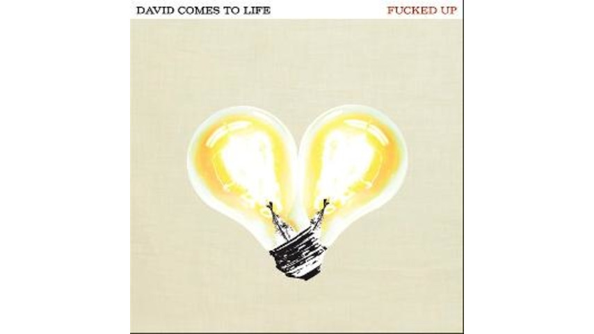 Fucked Up: <em>David Comes to Life</em>