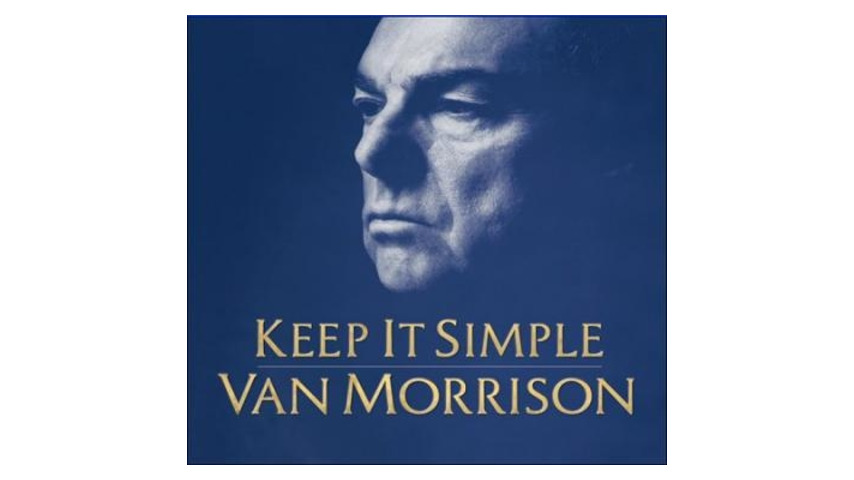 Van Morrison: Keep It Simple
